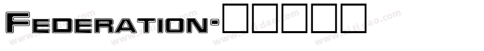 Federation字体转换
