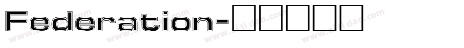Federation字体转换