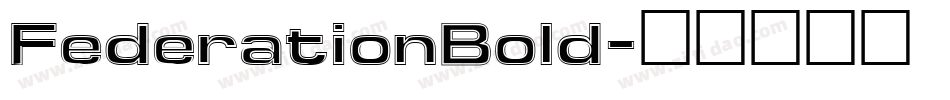 FederationBold字体转换