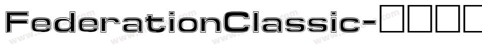 FederationClassic字体转换
