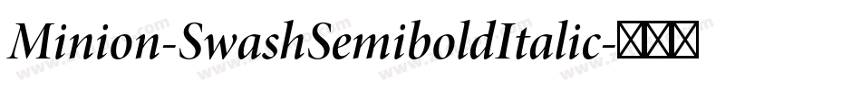 Minion-SwashSemiboldItalic字体转换