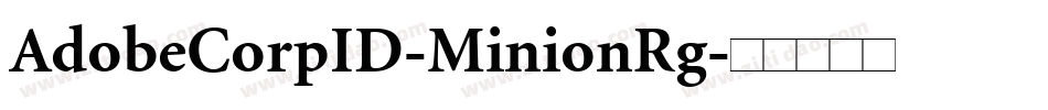 AdobeCorpID-MinionRg字体转换