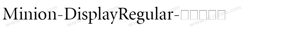 Minion-DisplayRegular字体转换