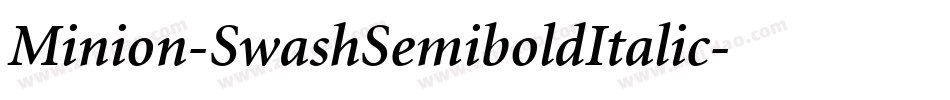 Minion-SwashSemiboldItalic字体转换