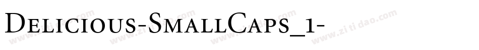 Delicious-SmallCaps_1字体转换