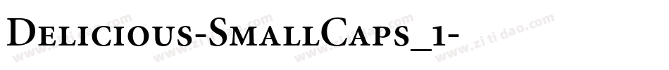 Delicious-SmallCaps_1字体转换