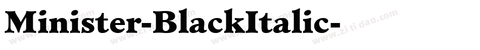 Minister-BlackItalic字体转换