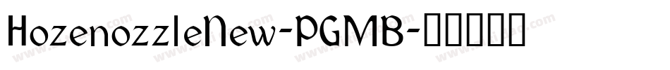 HozenozzleNew-PGMB字体转换