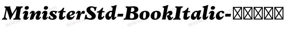 MinisterStd-BookItalic字体转换