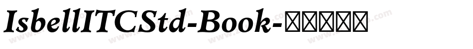 IsbellITCStd-Book字体转换