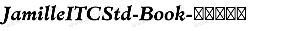 JamilleITCStd-Book字体转换