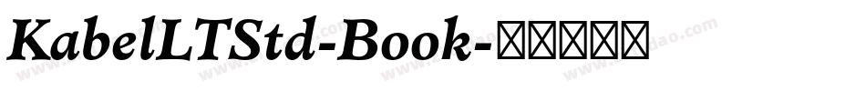 KabelLTStd-Book字体转换