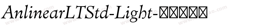 AnlinearLTStd-Light字体转换