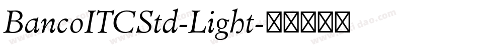 BancoITCStd-Light字体转换