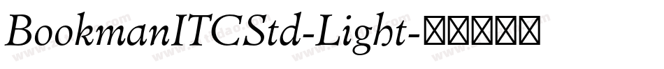 BookmanITCStd-Light字体转换