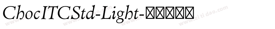 ChocITCStd-Light字体转换