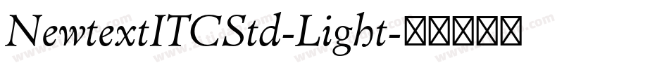NewtextITCStd-Light字体转换