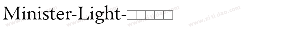 Minister-Light字体转换