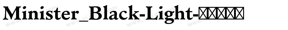 Minister_Black-Light字体转换