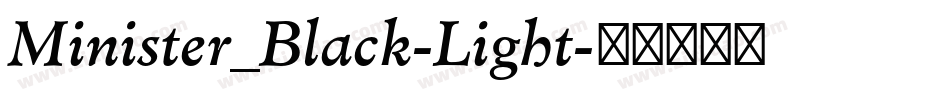 Minister_Black-Light字体转换