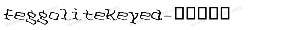 FeggoliteKeyed字体转换