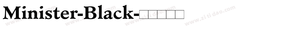 Minister-Black字体转换