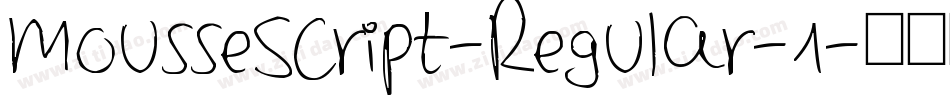 MousseScript-Regular-1字体转换