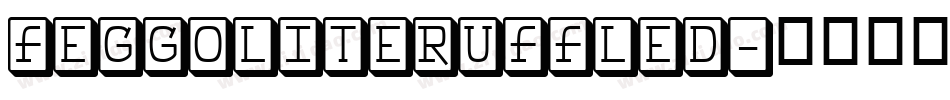 FeggoliteRuffled字体转换