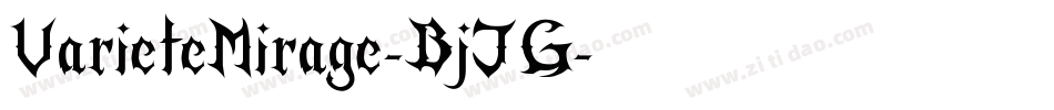 VarieteMirage-BjJG字体转换