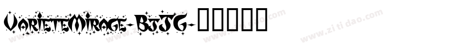 VarieteMirage-BjJG字体转换