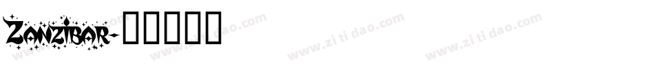 Zanzibar字体转换