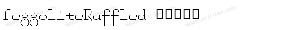 FeggoliteRuffled字体转换
