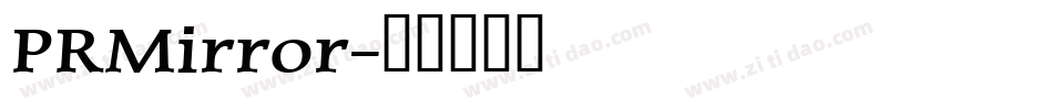 PRMirror字体转换