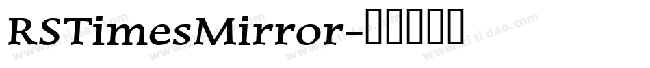 RSTimesMirror字体转换