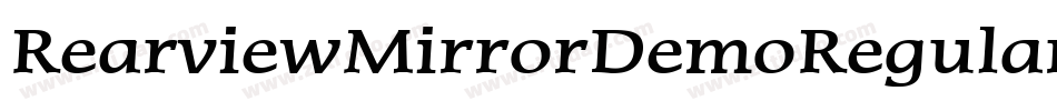 RearviewMirrorDemoRegular-vY6Z字体转换