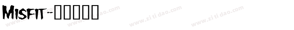 Misfit字体转换