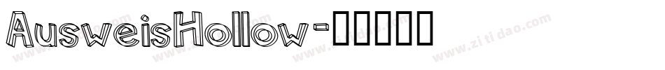 AusweisHollow字体转换
