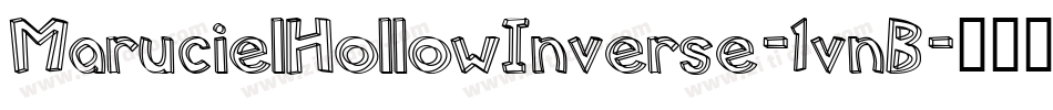 MarucielHollowInverse-1vnB字体转换