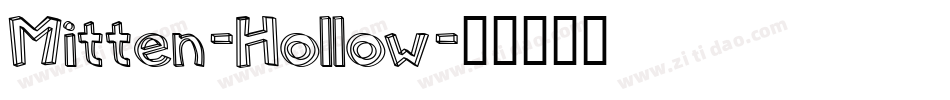 Mitten-Hollow字体转换