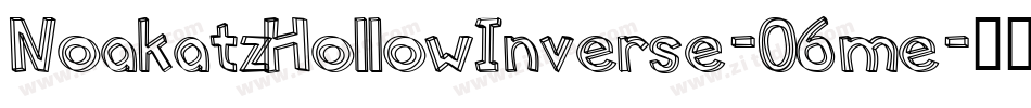NoakatzHollowInverse-O6me字体转换