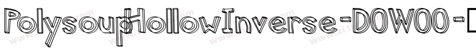 PolysoupHollowInverse-DOWO0字体转换