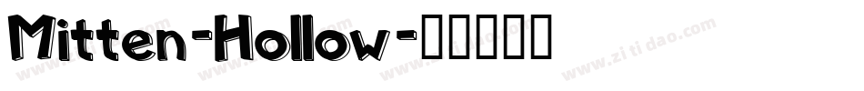Mitten-Hollow字体转换