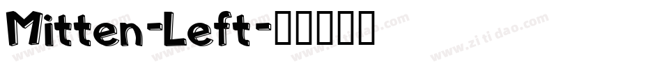 Mitten-Left字体转换