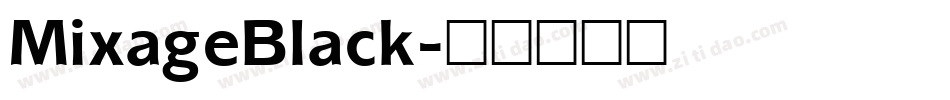 MixageBlack字体转换