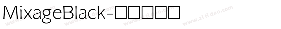 MixageBlack字体转换
