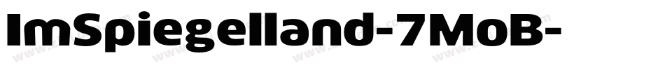 ImSpiegelland-7MoB字体转换