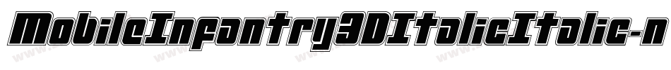 MobileInfantry3DItalicItalic-nPng字体转换 MobileInfantry3DItalicItalic-nPng字体转换