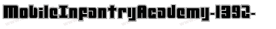 MobileInfantryAcademy-1392字体转换 MobileInfantryAcademy-1392字体转换