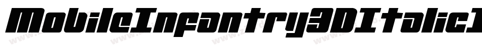 MobileInfantry3DItalicItalic-nPng字体转换 MobileInfantry3DItalicItalic-nPng字体转换