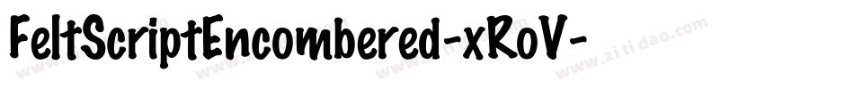 FeltScriptEncombered-xRoV字体转换